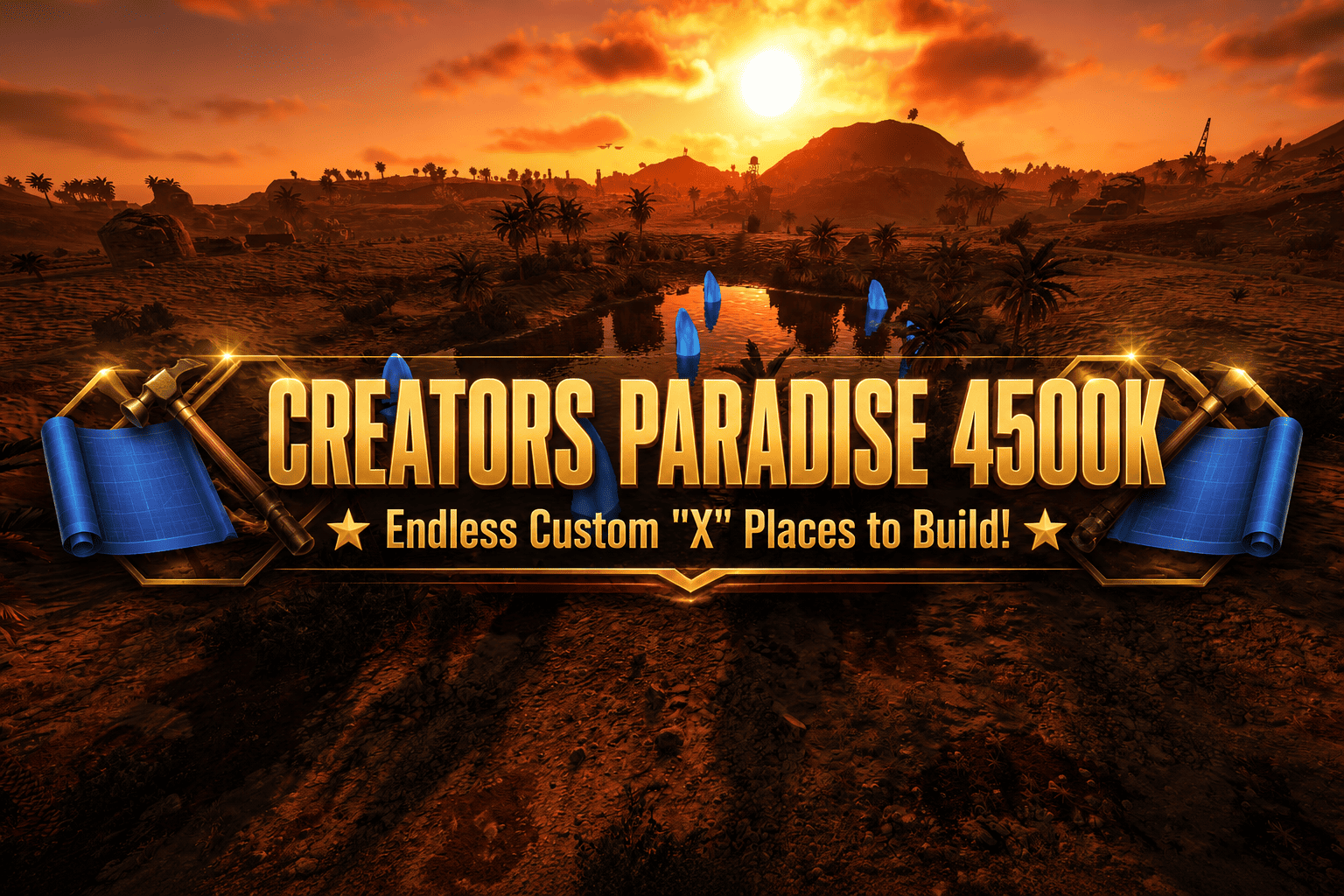 Creators Paradise 4500K Custom Map